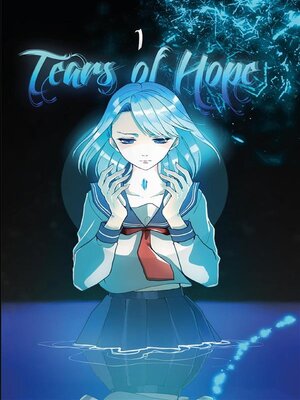 cover image of Tears of Hope, Volume 1